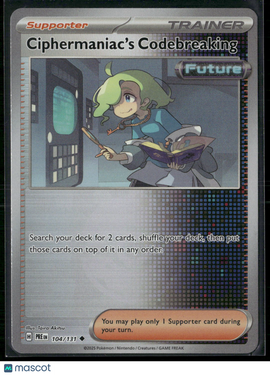 Ciphermaniac's Codebreaking #104/131 2025 Prismatic Evolutions Pokeball